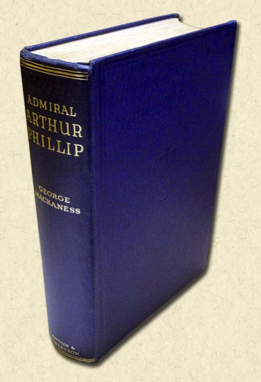 Image for Admiral Arthur Phillip Founder of New South Wales, 1738-1814 Admiral Arthur Phillip Founder of New South Wales, 1738-1814