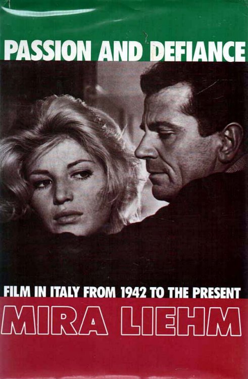Image for Passion and Defiance Film in Italy from 1942 to the Present Passion and Defiance Film in Italy from 1942 to the Present
