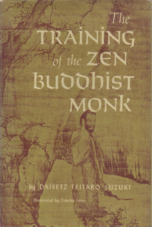Image for The Training of the Zen Buddhist Monk The Training of the Zen Buddhist Monk