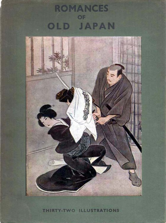 Image for Romances of Old Japan Rendered into English from Japanese Sources Romances of Old Japan Rendered into English from Japanese Sources