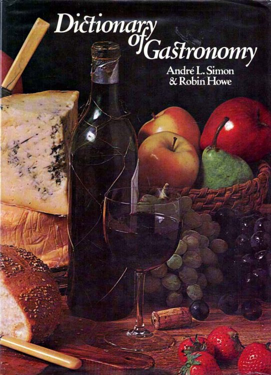 Image for Dictionary of Gastronomy Dictionary of Gastronomy
