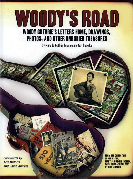 Image for Woody's Road Woody's Letters Home, Drawings, Photos, and Other Unburied Treasures Woody's Road Woody's Letters Home, Drawings, Photos, and Other Unburied Treasures