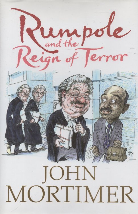 Image for Rumpole and the Reign of Terror Rumpole and the Reign of Terror