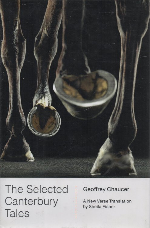 Image for The Selected Canterbury Tales: A New Verse Translation The Selected Canterbury Tales: A New Verse Translation