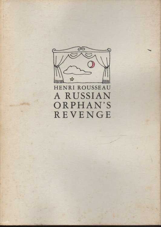 Image for A Russian Orphan's Revenge Drama in 5 Acts 19 Scenes A Russian Orphan's Revenge Drama in 5 Acts 19 Scenes