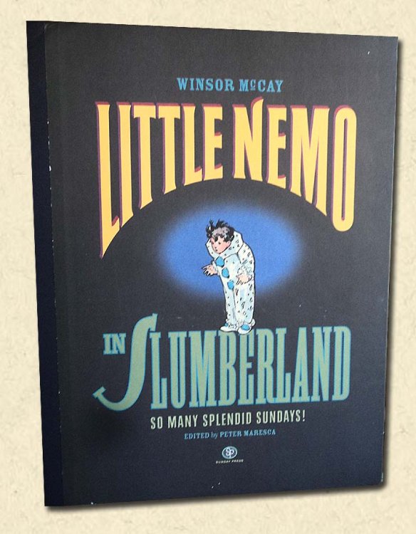 Little Nemo in Slumberland Splendid Sundays 1905-1910