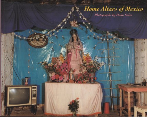 Image for Home Altars of Mexico Home Altars of Mexico