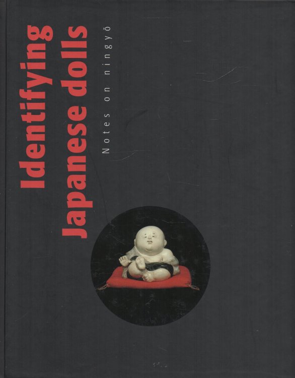 Image for Identifying Japanese Dolls: Notes on ningyo Identifying Japanese Dolls: Notes on ningyo