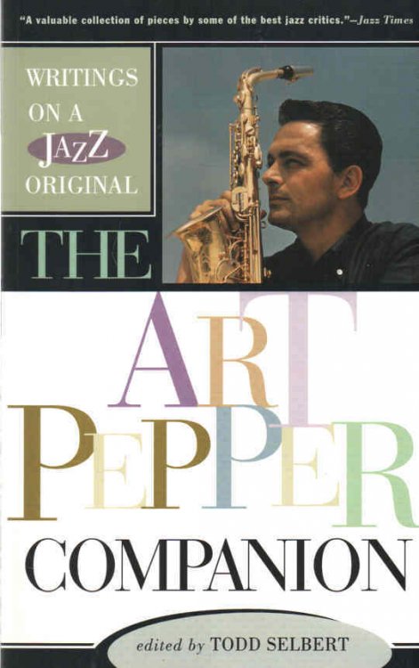 Image for The Art Pepper Companion The Art Pepper Companion