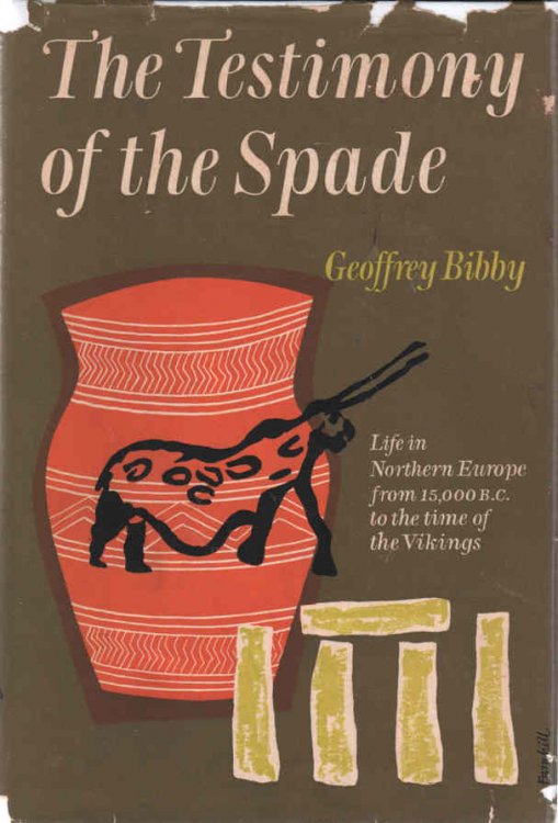 The Testimony of the Spade Life in Northern Europe from 15,000 B.C. to the time of the Vikings