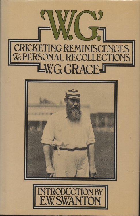 Image for W.G Cricketing Reminiscences & Personal Recollections W.G Cricketing Reminiscences & Personal Recollections