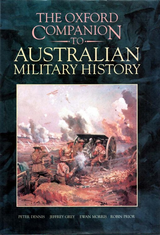 Image for The Oxford Companion to Australian Military History The Oxford Companion to Australian Military History