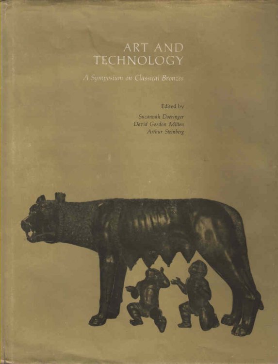 Image for Art and Technology A Symposium on Classical Bronzes Art and Technology A Symposium on Classical Bronzes