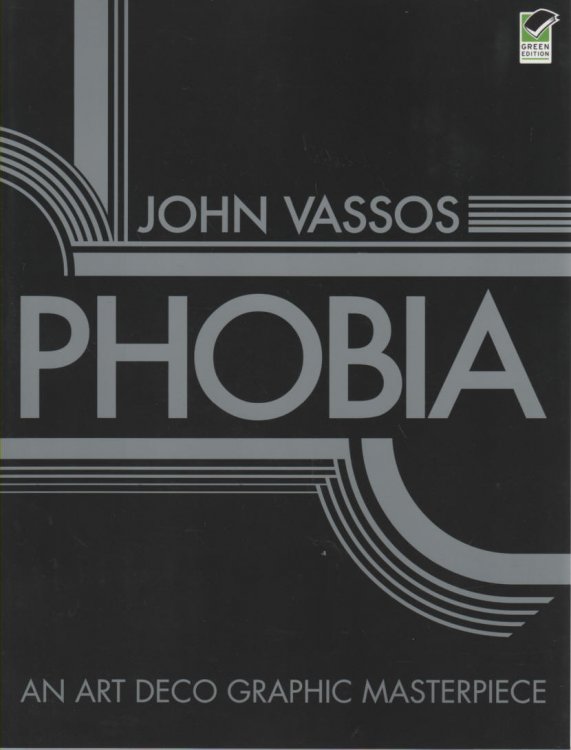 Image for Phobia An Art Deco Graphic Masterpiece Phobia An Art Deco Graphic Masterpiece