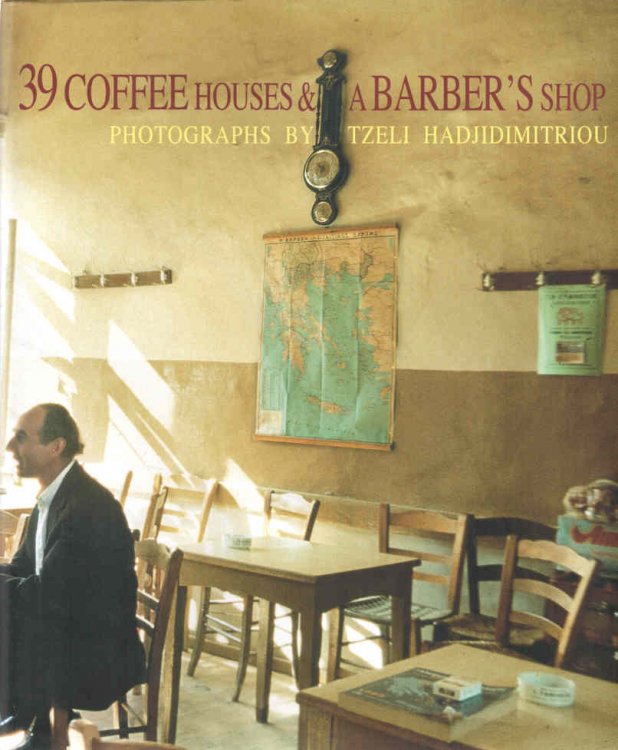Image for 39 Coffee Houses & A Barber's Shop 39 Coffee Houses & A Barber's Shop