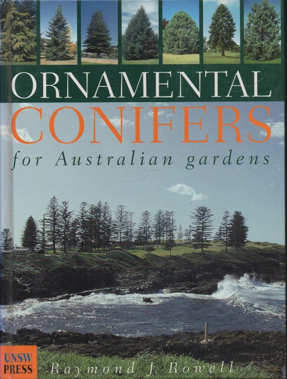 Image for Ornamental Conifers for Australian Gardens Ornamental Conifers for Australian Gardens