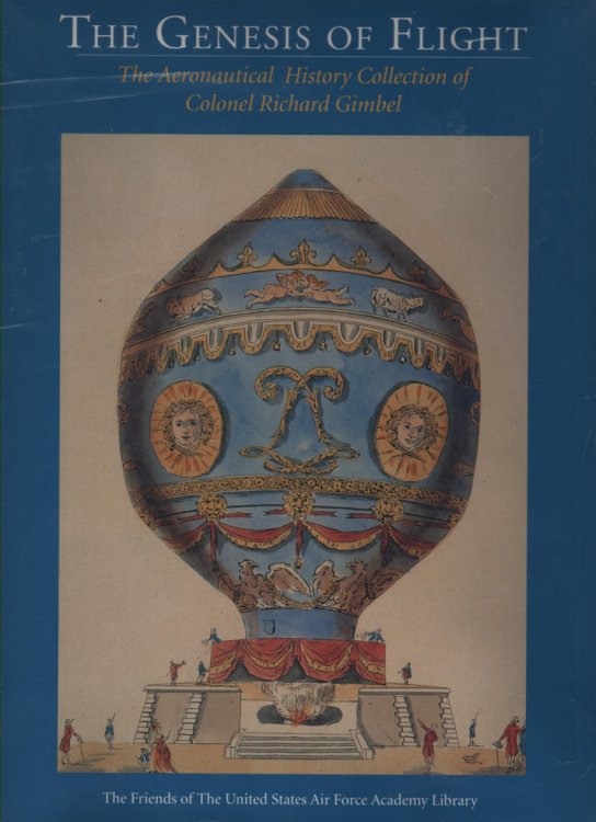 Image for The Genesis of Flight The Aeronautical History Collection of Colonel Richard Gimbel The Genesis of Flight The Aeronautical History Collection of Colonel Richard Gimbel