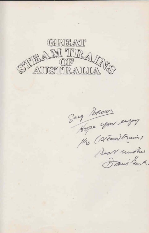 Image for Great Steam Trains of Australia: signed copy Great Steam Trains of Australia: signed copy