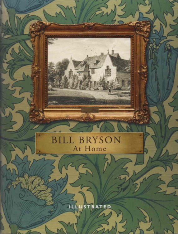 Image for At Home A Short History of Private Life At Home A Short History of Private Life