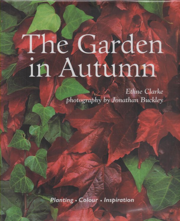 Image for The Garden in Autumn Planting; Colour; Inspiration The Garden in Autumn Planting; Colour; Inspiration