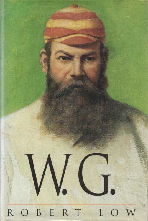 Image for W.G. A Life of W.G. Grace W.G. A Life of W.G. Grace