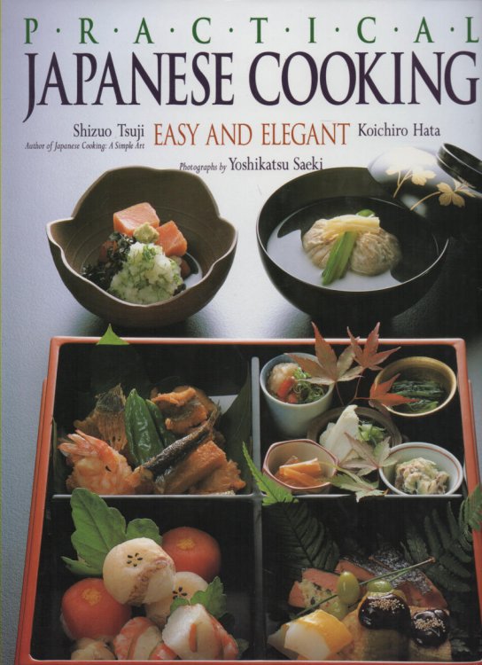 Image for Practical Japanese Cooking Easy and Elegant Practical Japanese Cooking Easy and Elegant