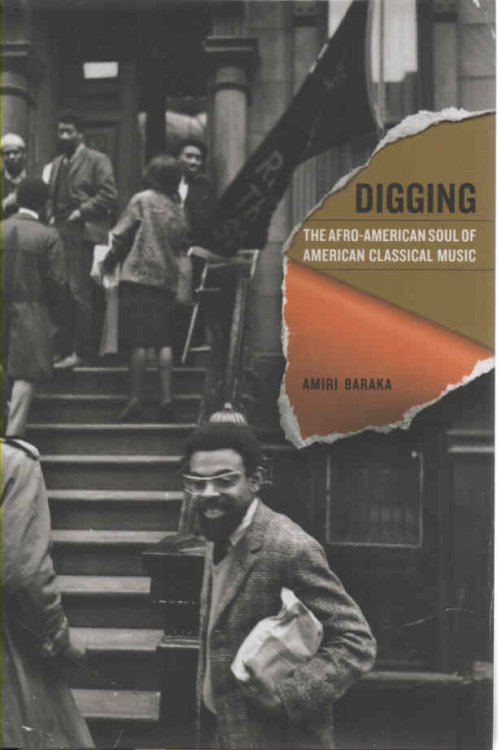 Image for Digging: The Afro-American Soul of American Classical Music Digging: The Afro-American Soul of American Classical Music