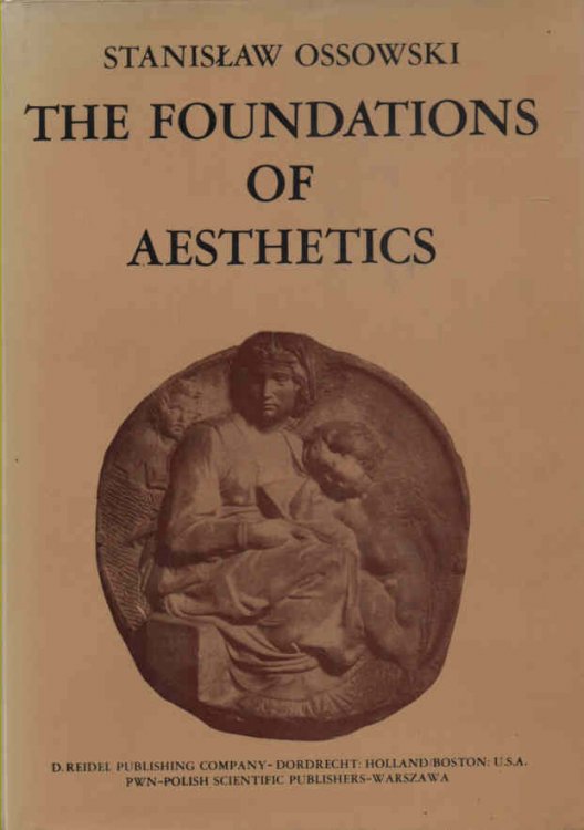 Image for The Foundations of Aesthetics The Foundations of Aesthetics
