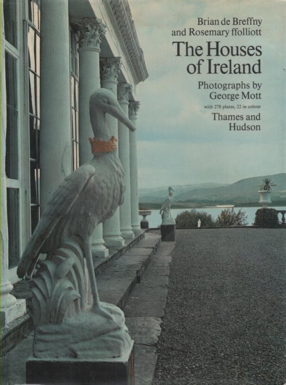 Image for The Houses of Ireland Domestic Architecture from the Medieval Castle to the Edwardian Villa The Houses of Ireland Domestic Architecture from the Medieval Castle to the Edwardian Villa