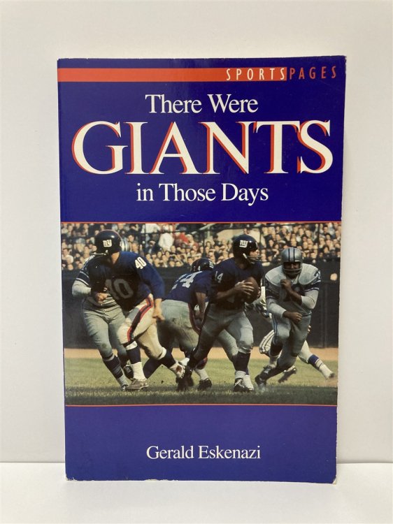 There Were Giants Those Days