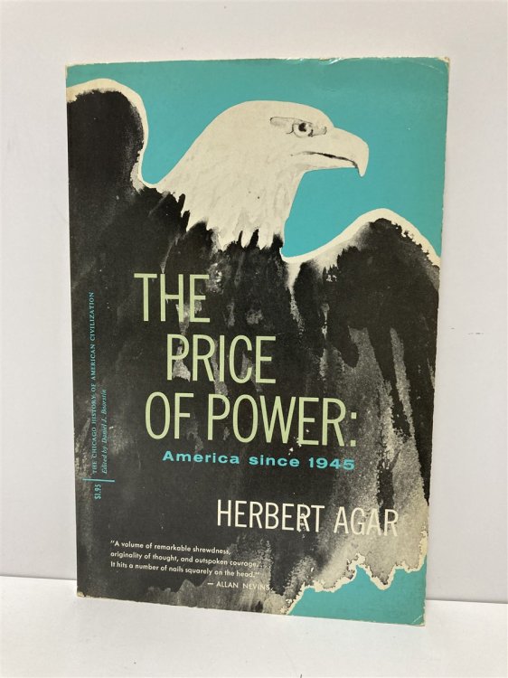 The Price of Power by Herbert Agar