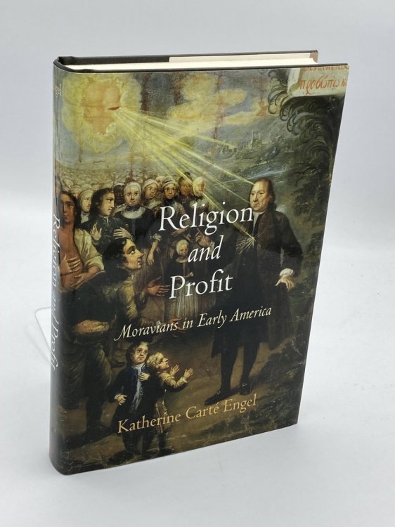 Religion and Profit Moravians in Early America