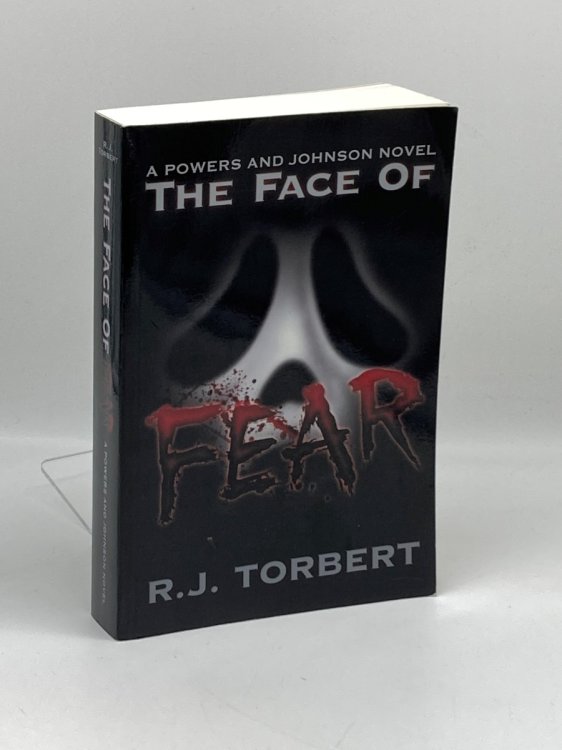 The Face Of Fear (Signed); A Powers and Johnson Novel