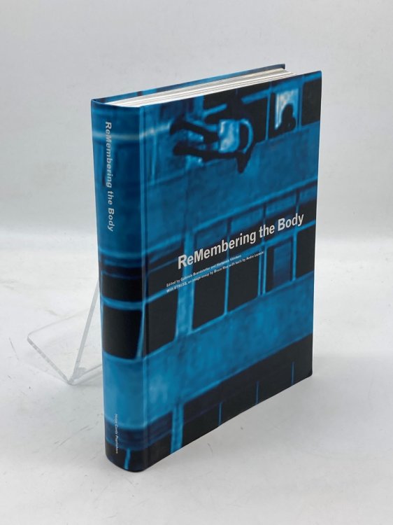 Image for Remembering the Body; Body and Movement in the 20Th Remembering the Body; Body and Movement in the 20Th