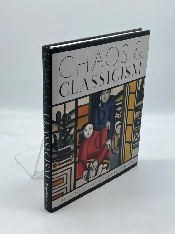 Image for Chaos and Classicism; Art in France, Italy, and Germany, 1918-1936 Chaos and Classicism; Art in France, Italy, and Germany, 1918-1936