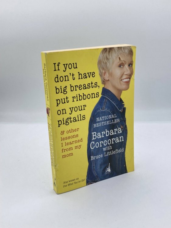 Image for If You Don't Have Big Breasts, Put Ribbons on Your Pigtails; And Other Lessons I Learned from My Mom If You Don't Have Big Breasts, Put Ribbons on Your Pigtails; And Other Lessons I Learned from My Mom