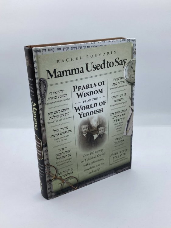 Image for Mamma Used to Say; Pearls of Wisdom from the World of Yiddish Mamma Used to Say; Pearls of Wisdom from the World of Yiddish