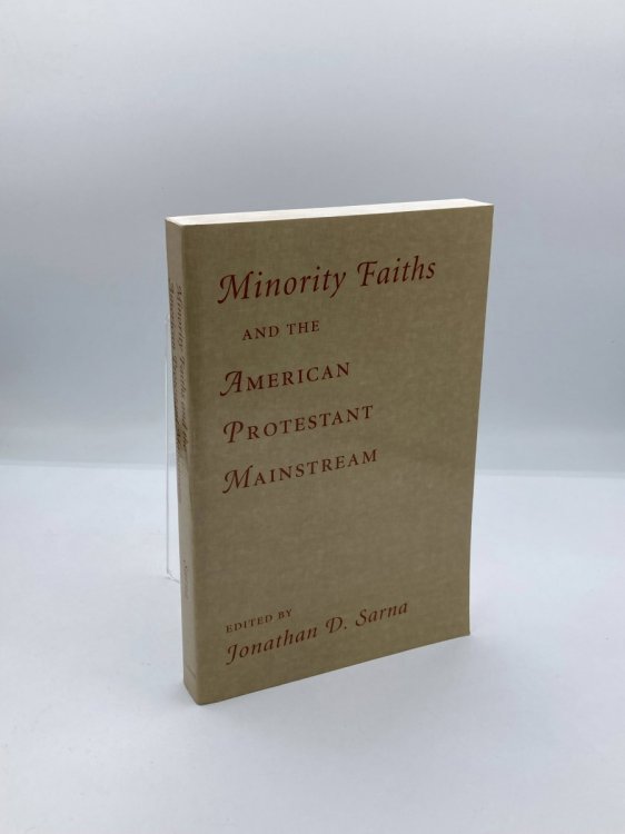 Image for Minority Faiths and the American Protestant Mainstream Minority Faiths and the American Protestant Mainstream