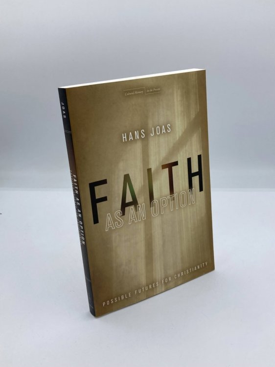 Image for Faith As an Option Possible Futures for Christianity Faith As an Option Possible Futures for Christianity
