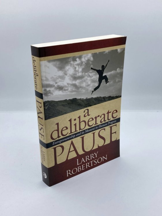 A Deliberate Pause Entrepreneurship and its Moment in Human Progress