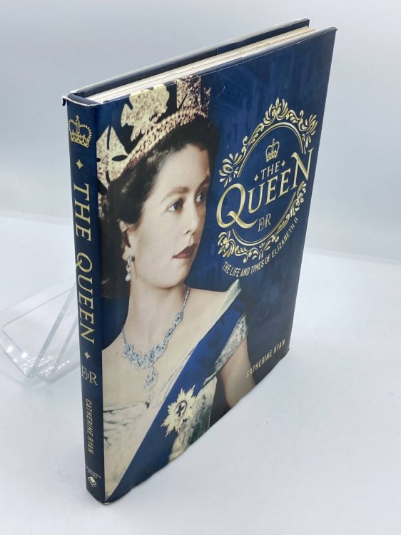 Image for The Queen; The Life and Times of Elizabeth II The Queen; The Life and Times of Elizabeth II