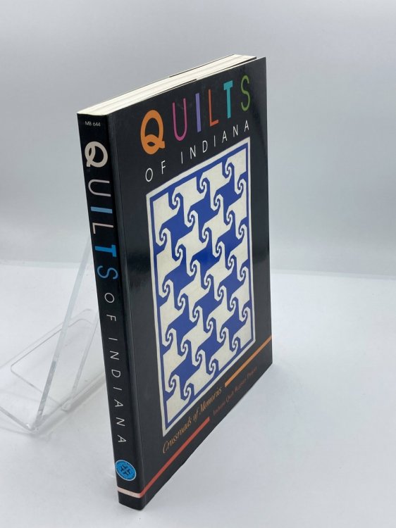 Image for Quilts of Indiana; Crossroads of Memories Quilts of Indiana; Crossroads of Memories