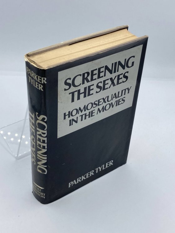 Image for Screening the Sexes; ; Homosexuality in the Movies Screening the Sexes; ; Homosexuality in the Movies
