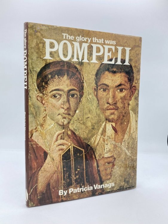 Glory That Was Pompeii