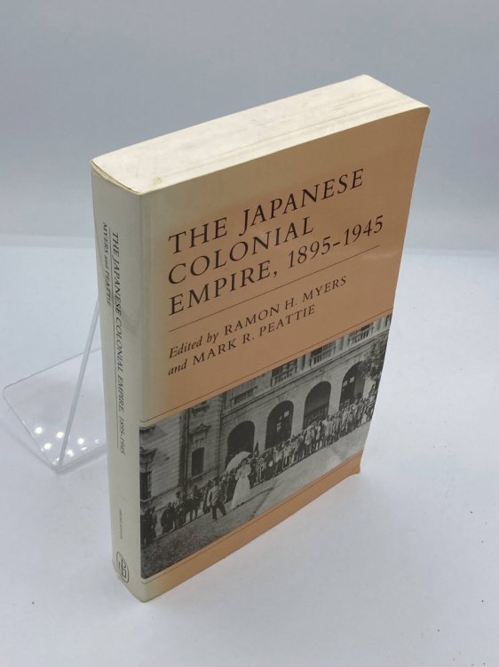 Image for The Japanese Colonial Empire, 1895-1945 The Japanese Colonial Empire, 1895-1945