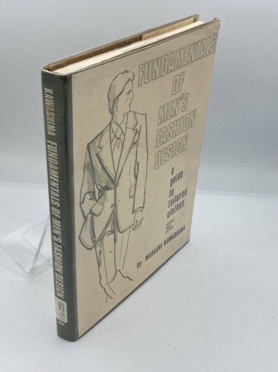 Image for Fundamentals of Men's Fashion Design A Guide to Tailored Clothes Fundamentals of Men's Fashion Design A Guide to Tailored Clothes