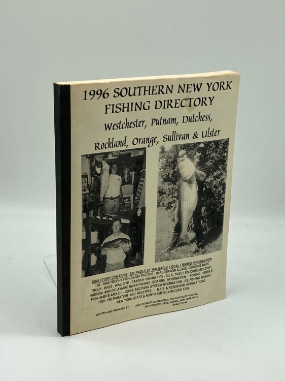 Image for 1996 Southern New York Fishing Directory Westchester, Putnam, Dutchess, Rockland, Orange, Sullivan and Ulster 1996 Southern New York Fishing Directory Westchester, Putnam, Dutchess, Rockland, Orange, Sullivan and Ulster