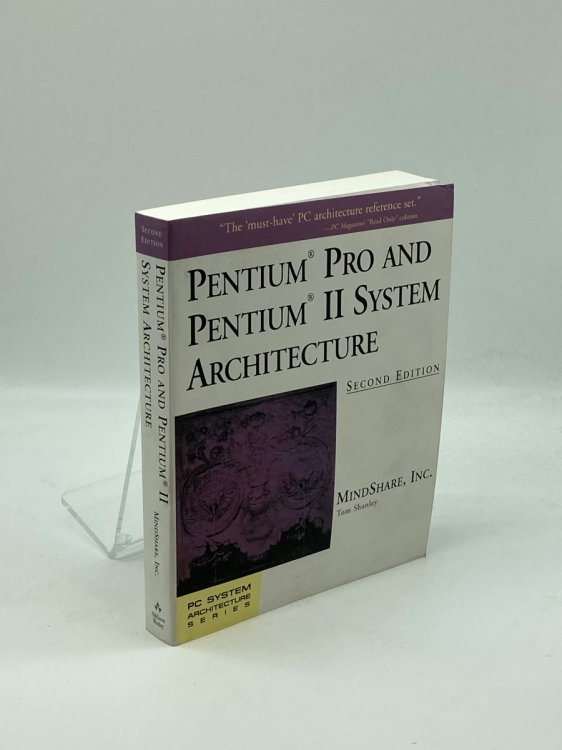 Pentium Pro and Pentium II System Architecture