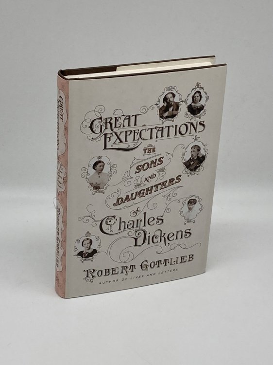 Great Expectations The Sons and Daughters of Charles Dickens