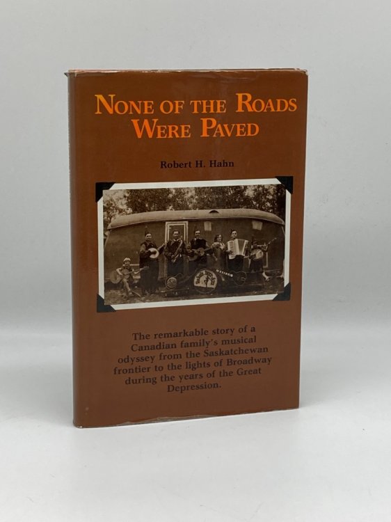 Image for None of the Roads Were Paved None of the Roads Were Paved